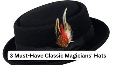 3 Must-Have Classic Magicians' Hats